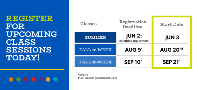 Summer Registration Extended Dates
